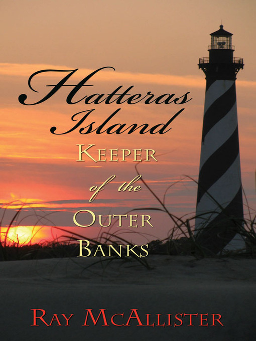Title details for Hatteras Island by Ray McAllister - Available